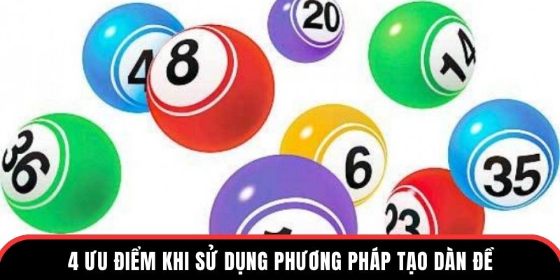 4 ưu điểm khi sử dụng phương pháp tạo dàn đề