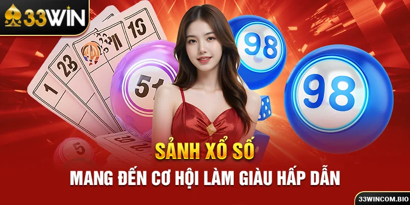 Đặt cược tại sảnh TP xổ số 33WIN chất lượng